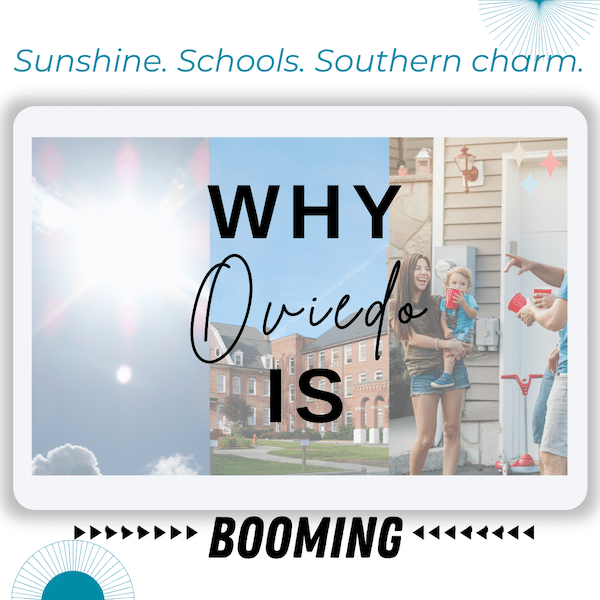 Sunshine, Schools, and Southern Charm: Why Many Are Moving to Oviedo, FL